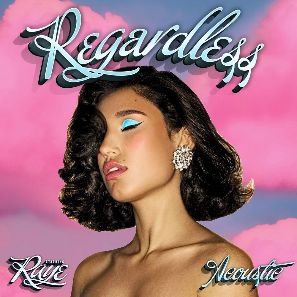 RAYE – Regardless (Acoustic)
