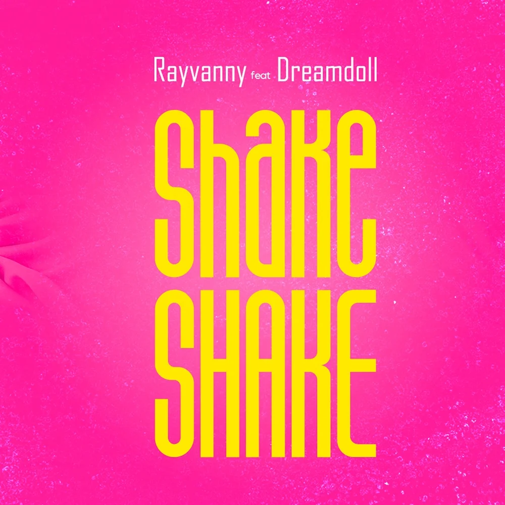 Rayvanny ft. DreamDoll – Shake Shake