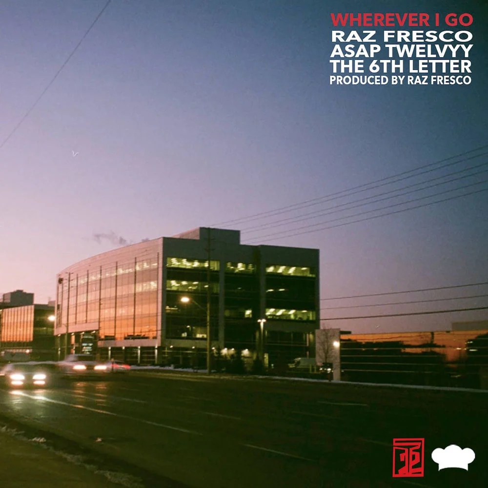 Raz Fresco – Wherever I Go