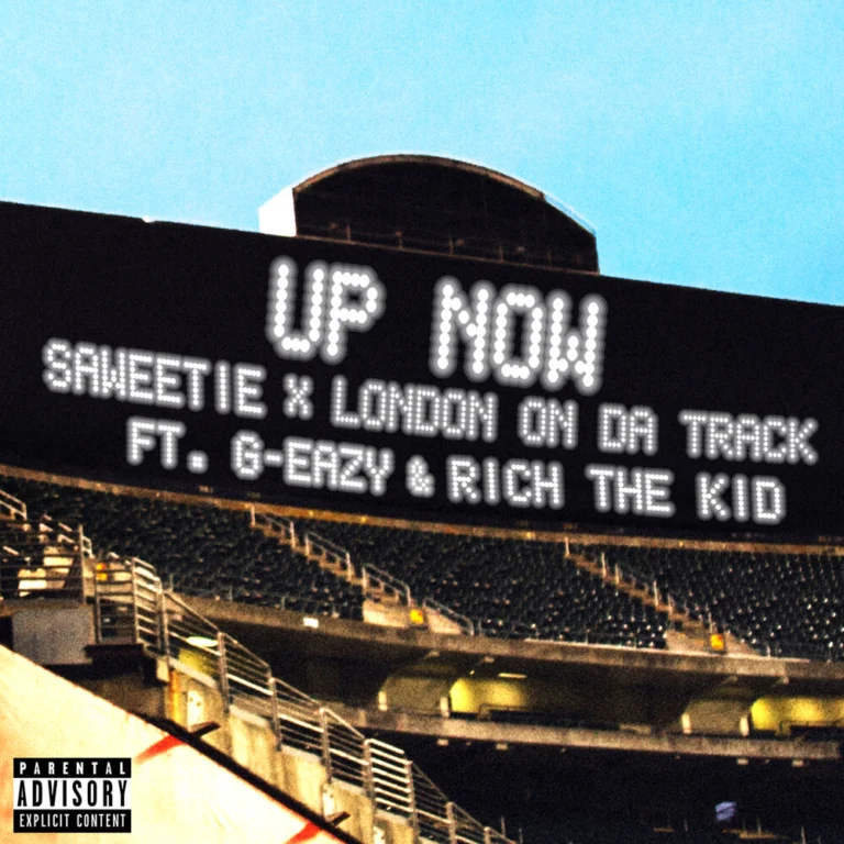 Saweetie ft. G-Eazy & Rich The Kid – Up Now
