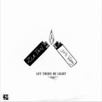 Seyi Vibez & Zlatan – Let There Be Light