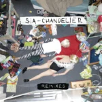 Sia – Chandelier (Cutmore Club Remix)