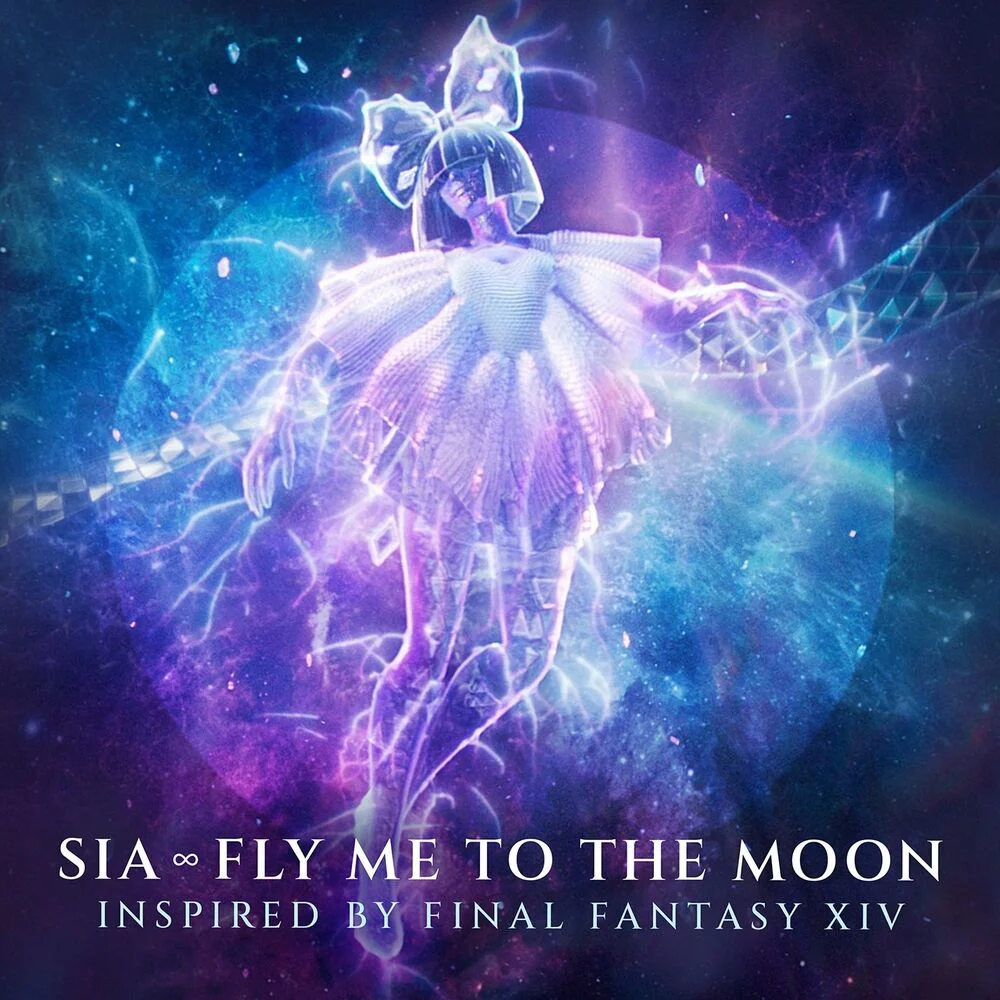 Sia – Fly Me To The Moon (Inspired By FINAL FANTASY XIV)