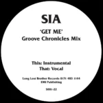Sia – Get Me (Groove Chronicles Mix)