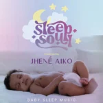Sleep Soul – Cozy Lullaby For Newborns