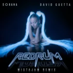 Sorana – redruM (MistaJam Remix)