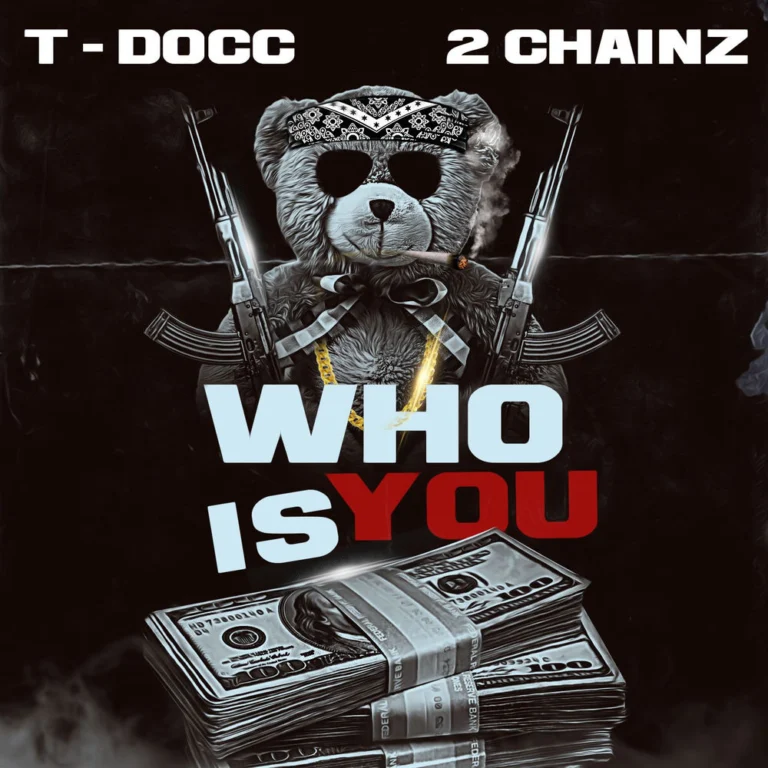 T-Docc – Who Is You
