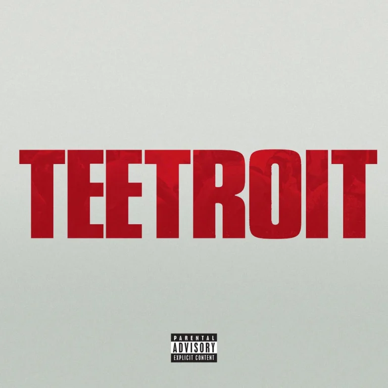 Tee Grizzley – Teetroit (Inspired by Detroit)