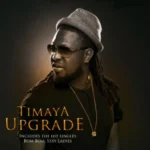 Timaya – All the Way (Remix)
