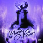 Toosii – Magic Potion
