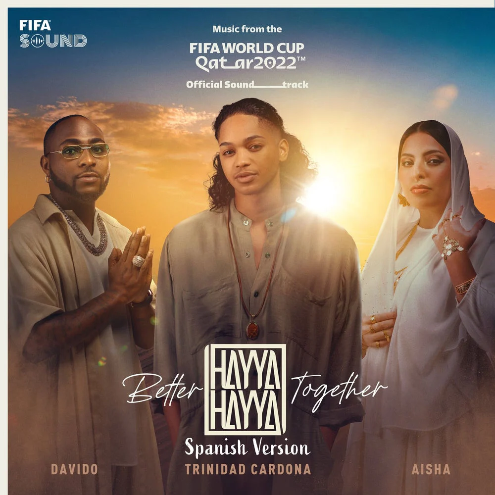 Trinidad Cardona – Hayya Hayya (Better Together) (Spanish Version) (Music from the FIFA World Cup Qatar 2022 Official Soundtrack)