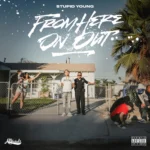 $tupid Young – 10 Toes Down