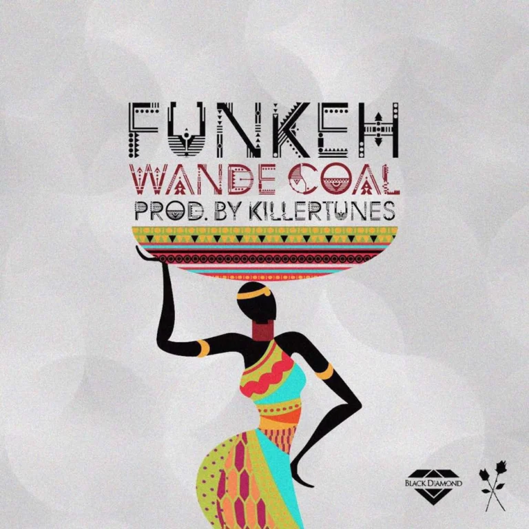 Wande Coal – Funkeh