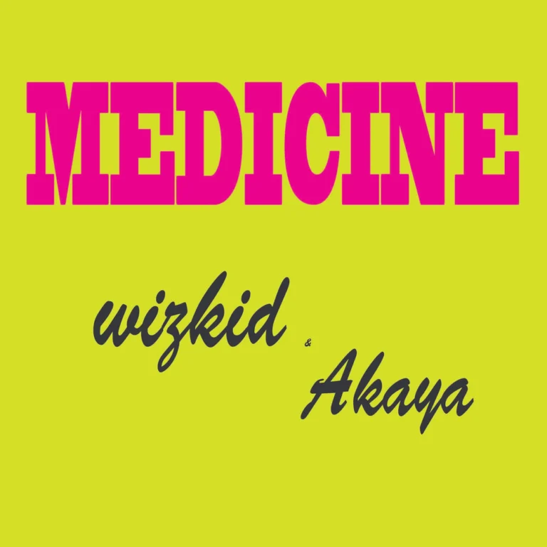 Wizkid – Medicine