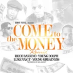 Young Dolph – Come to the Money (Remix)