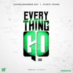 Young Drummer Boy – Everything Go