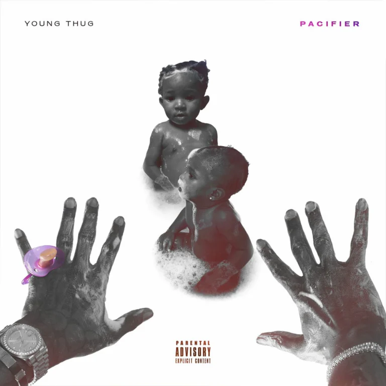 Young Thug – Pacifier
